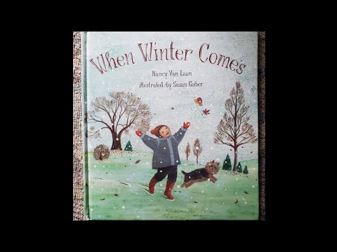 When Winter Comes- Read Aloud by Goofy Ruby