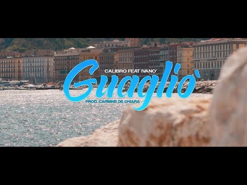 Calibro ft Ivanò - Guagliò