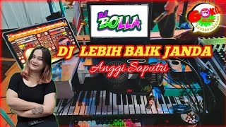 Download lagu Karaoke LEBIH BAIK JANDA _ BOLLA GOKIL #gokilmusic #Anggisaputri #remix #Amarchord mp3