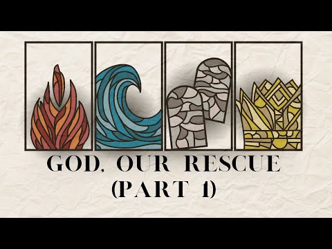 God, Our Rescuer