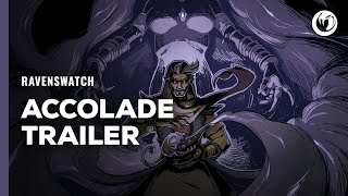 Ravenswatch | Accolade Trailer Trailer