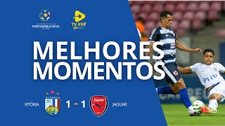 MELHORES MOMENTOS: VITÓRIA 1 x 1 JAGUAR | 2ª RODADA | PERNAMBUCANO 2026