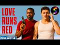 Identity, Betrayal & the Underworld | LGBTQ Crime | Full Movie | Love Runs Red