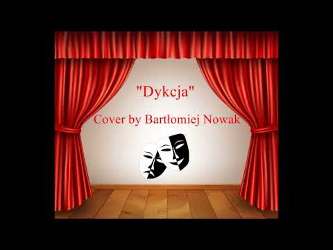 Artur Barciś - Dykcja (cover by Bartłomiej Nowak)