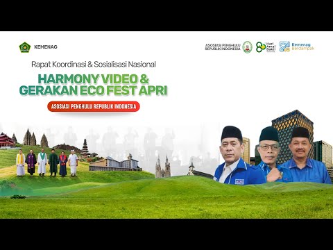 Silaturrahim & Sosialisasi Nasional Harmony Video & Gerakan Eco Fest APRI