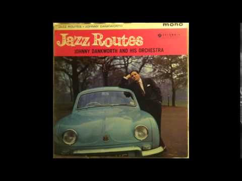 Desperate Dan - Johnny Dankworth