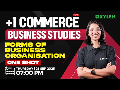 Plus One Commerce - Business Studies | Forms Of Business Organisation | Xylem Plus One Commerce