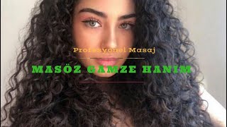 Masöz Gamze Hanım | İstanbul Masaj