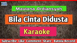 Download lagu Bila Cinta Didusta Karaoke Maulana Ardiansyah [ Reggae ] mp3