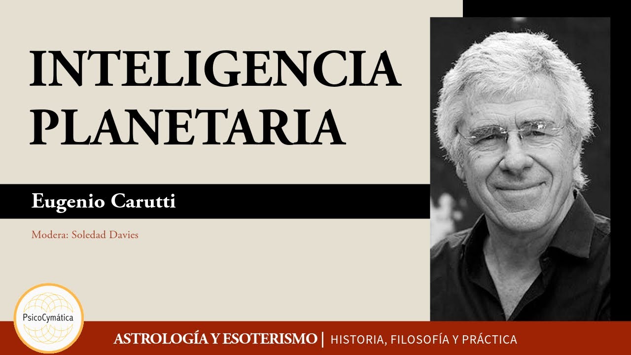Astrología e Inteligencia Planetaria | Eugenio Carutti (2da entrevista)