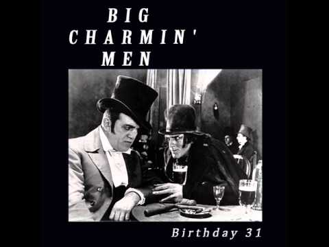 Big Charmin' Men - Ponižen I Uvređen