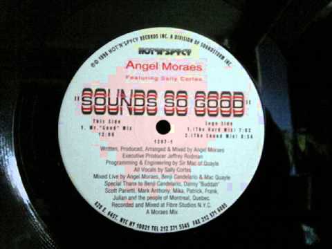 Angel Moraes & Sally Cortez. Sounds So Good. Hot N Spycy Records...