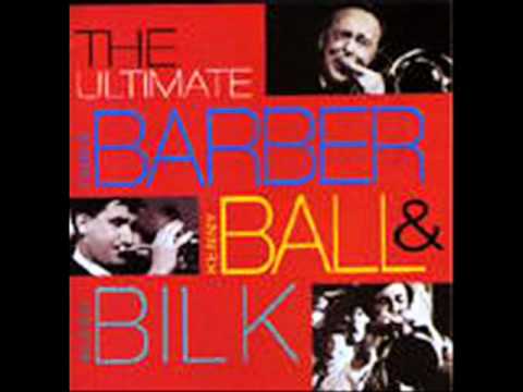 Chris Barber . Kenny Ball . Acker Bilk 1983 That's My Home