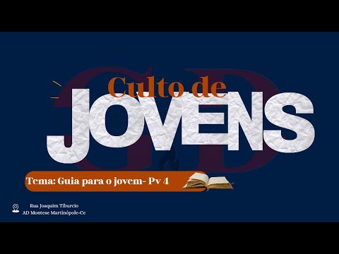Culto De Jovens | Provérbios 3 | ADM Martinópole-Ce 