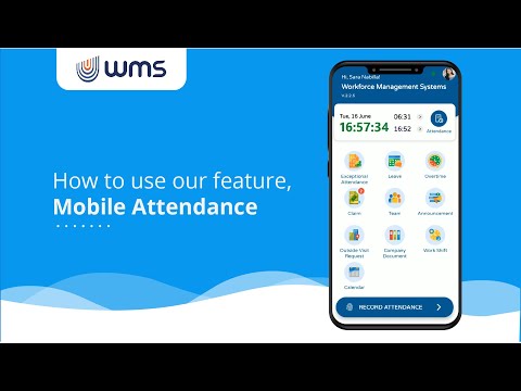 WMS Quick Demo Tutorial - Mobile Attendance