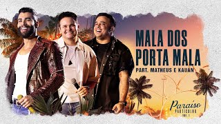 Download Gusttavo Lima – Mala dos Porta Mala part. Matheus e Kauan