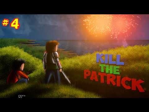Kill The Patrick 11 Ep 4 - FIGHT DANS LE NETHER ?! [HD]