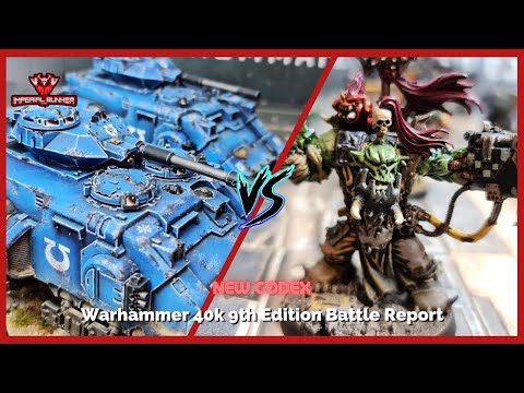 Warhammer 40k 9th Edition ***New Codex*** Battle Report: Ultramarines vs Orks. 1500pts