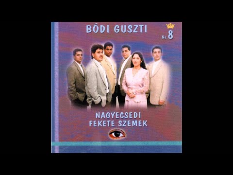 Bódi Guszti Nagyecsedi Fekete szemek - Ámári szi