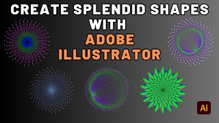 Unlock Adobe Illustrator  to Create Splendid Shapes – Easy Design Tutorial