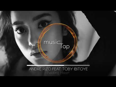 Andre Rizo feat. Tobi Ibitoye - Beating Heart