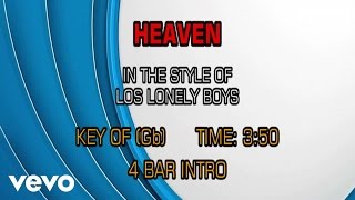 Los Lonely Boys - Heaven (Karaoke)