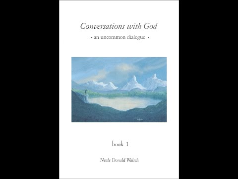 Conversations With God: An Uncommon Dialogue, Book 1 - Full Audiobook