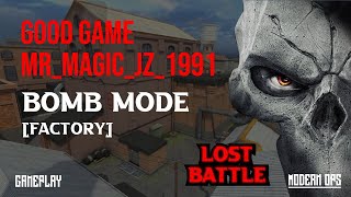 Modern ops - Good Game Mr Magic! Bomb mode (Factory) Gameplay