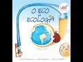 O Eco Da Ecologia