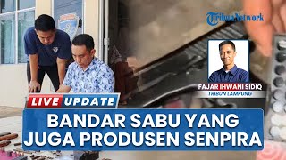 Bandar Sabu di Lampung Tengah Kini Tertangkap, Ternyata Pelaku Sosok Produsen Senjata Api Rakitan