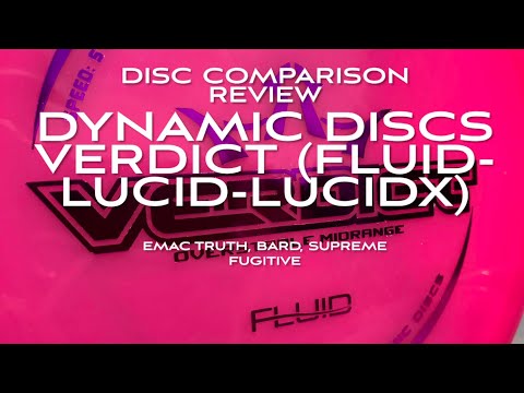 Disc Comparison Review: Dynamic Discs Verdict (FLUID, Lucid, Lucid X)