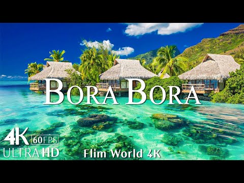 Bora Bora 4K Paradise Relaxation Film - Healing Relaxing Music - Travel Nature