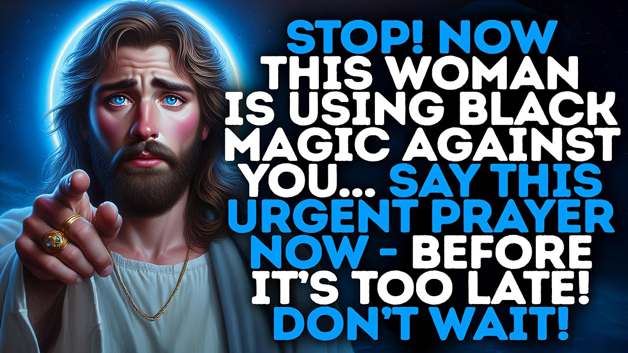 🔴GOD SAYS: THIS WOMAN IS USING BLACK MAGIC AGAINST YOU... | Gods Message Now | God Says
