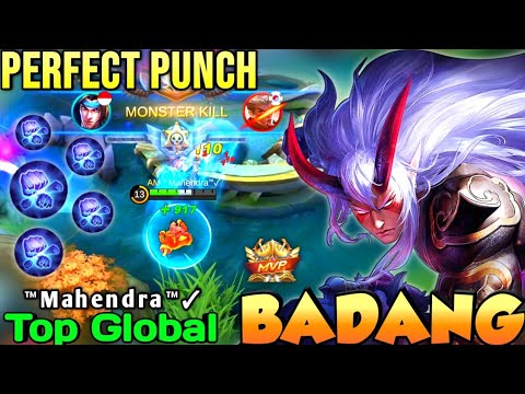 NO DEATH GAMEPLAY BADANG PERFECT PUNCH | TOP GLOBAL BADANG ™Mahendra™✓ - MOBILE LEGENDS