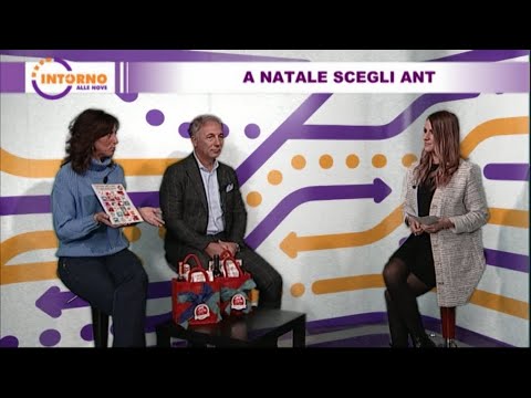 Intorno alle nove del 02/12/22 - A Natale scegli ANT