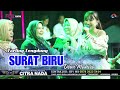 SURAT BIRU TENGDUNG CITRA NADA LIVE DS PENGARASAN BANTARKAWUNG BREBES