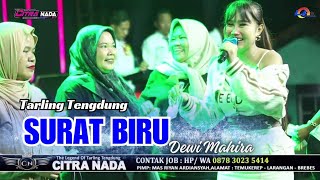 Download lagu SURAT BIRU ~ TENGDUNG // CITRA NADA LIVE DS.PENGARASAN // BANTARKAWUNG - BREBES mp3
