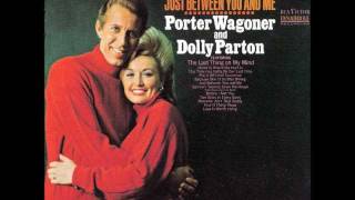Dolly Parton & Porter Wagoner 02 - The Last Thing on My Mind