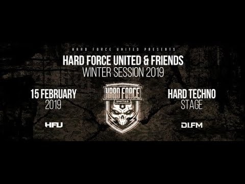 Hard Force United & Friends 2019 (Winter Session) Hard Techno Stage 003 Kesz 15.02.2019