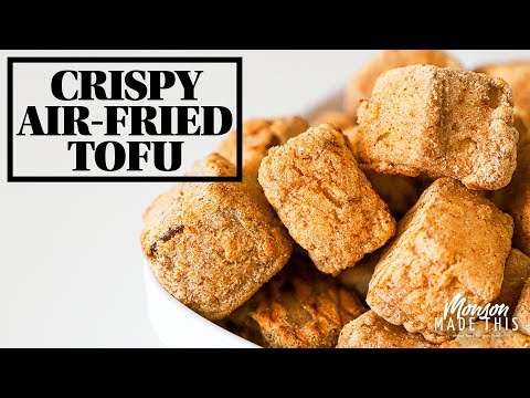Easy, 3 Ingredient Recipe, Best Vegan Crispy Air-Fried Tofu  (Gluten-Free + Oil-Free) + Recipe Ideas