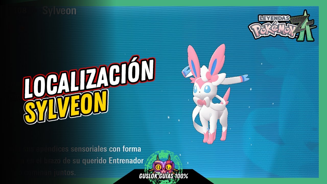 UBICACIÓN de SYLVEON | GUÍA 100% | 💯Leyendas Pokemon: Z-A🏆 UBICACIÓN de SYLVEON | GUÍA 100% | 💯Leyendas Pokemon: Z-A🏆