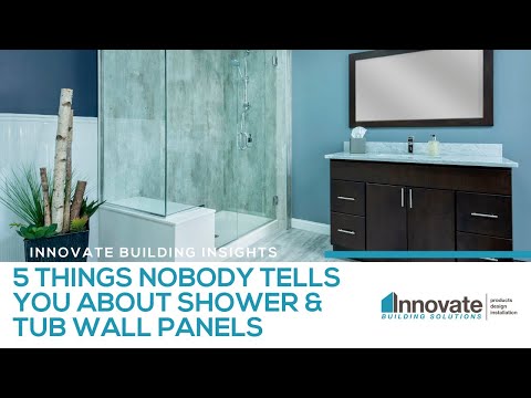Shower and Tub Wall Panels: 5 Things Your Bathroom Remodeler Doesn't Tell You