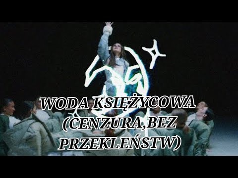 KUBI PRODUCENT (FT. BAMBI,FUKAJ,STRXC) -WODA KSIĘŻYCOWA (CENZURA,BEZ PRZEKLEŃSTW)