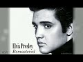 Elvis Presley - First in Line (Remastered by RS 2023)