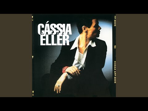 Pro Dia Nascer Feliz - Cássia Eller