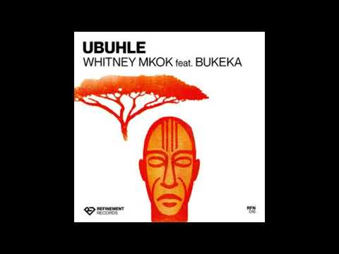 Whitney Mkok feat. Bubeka - Ubuhle