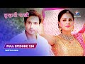 FULL EPISODE 138 Paakhi Ka Photo Shoot Tumhari Paakhi तुम्हारी पाखी Starbhar