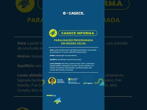 CAGECE INFORMA | PARALISAÇÃO PROGRAMADA EM MISSÃO VELHA-CE.