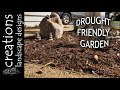 5 THINGS YOU CAN DO TO HAVE A DROUGHT FRIENDLY GARDEN