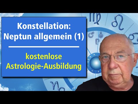 Konstellation: Neptun allgemein 1 - Folge 69  /  Kostenloser Astrologie-Kurs / www.astrologie.gratis